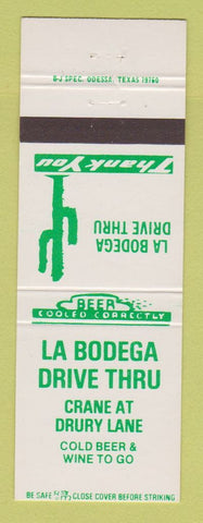 Matchbook Cover - La Bodega Drive Thru Liquor Odessa? TX