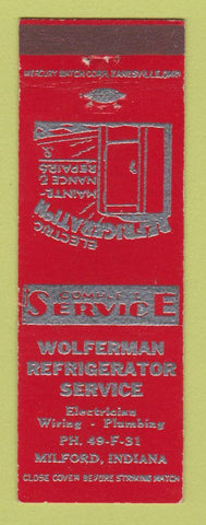 Matchbook Cover - Wolferman Refrigerator Service Milford IN