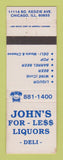 Matchbook Cover - John's Liquor Deli Chicago IL WEAR