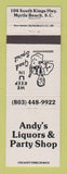Matchbook Cover - Andy's Liquors Party Shop Myrtle Beach SC WHITE WEAR