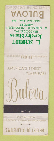 Matchbook Cover - Bulova Watches L Schmidt Jewelry Braddock PA Pittsburgh WEAR