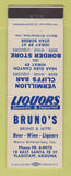 Matchbook Cover - Bruno's Liquor Vermillion Cliffs Bar Flagstaff AZ WEAR