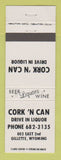 Matchbook Cover - Cork n Can Liquor Gillette WY