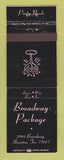 Matchbook Cover - Broadway Package Liquor Houston TX