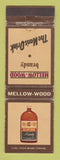 Matchbook Cover - Mellow Wood Brandy Liquor South Africa WORN