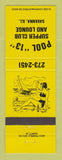 Matchbook Cover - Pool 13 Supper Club Lounge girlie Savanna IL