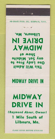 Matchbook Cover - Midway Drive In Lilbourn MO