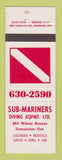 Matchbook Cover - Sub Mariners Diving Equipment Downsview ON WEAR