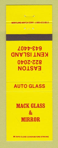 Matchbook Cover - Mack Glass Mirror Auto Glass Easton Kent Island MD
