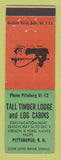 Matchbook Cover - Tall Timber Lodge and Log Cabins Pittsburgh PA