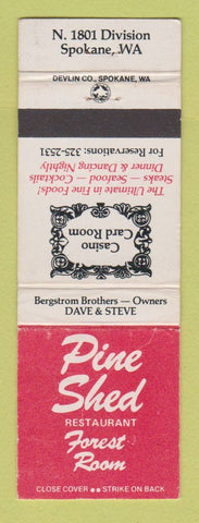 Matchbook Cover - Pine Shed Restaurant Spokane WA WEAR