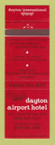 Matchbook Cover - Dayton Airport Hotel Vandalia OH