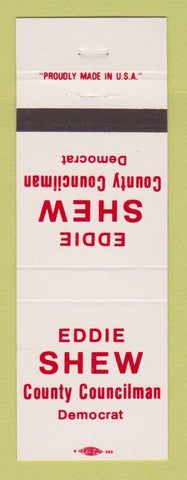 Matchbook Cover - Eddie Shew County Councilman Election