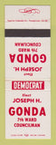 Matchbook Cover - Joseph Gonda 7th Ward Councilman Election Cleveland?