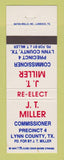 Matchbook Cover - JT Miller Commissioner Lynn County TX election WEAR