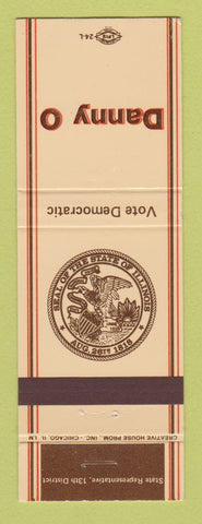 Matchbook Cover - Danny O State Rep Election Illinois IL 13th District