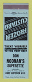 Matchbook Cover - Don Noonan's Superette Frozen Custard