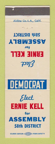 Matchbook Cover - Ernie Kell Assembly Election 58th District CA? California?