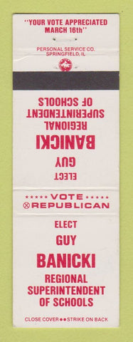 Matchbook Cover - Guy Banicki Superintendent of Schools Election Creston IL