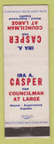 Matchbook Cover - Ira Casper Councilman Election