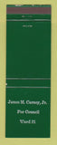 Matchbook Cover - James M Carney Jr for Council Election Ward 31 WEAR