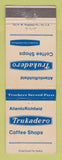 Matchbook Cover - Atlantic Richfield Trukadero oil gas Coffee Shops