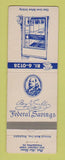 Matchbook Cover - Benjamin Franklin Federal Savings Philadelphia PA WORN BACK