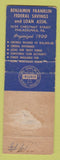 Matchbook Cover - Benjamin Franklin Federal Savings Philadelphia PA WORN BACK
