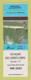 Matchbook Cover - Royaume Des Sports Lac Des Ecorces QC