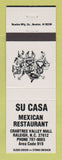 Matchbook Cover - Su Casa Mexican Restaurant Raleigh NC