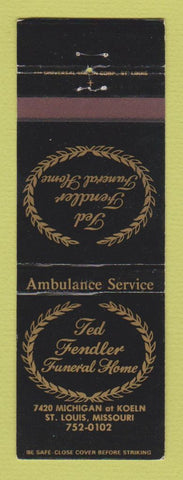 Matchbook Cover - Ted Fendler Funeral Home St Louis MO