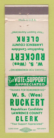 Matchbook Cover - WS Wes Ruckert Lawrence County Clerk Election WEAR