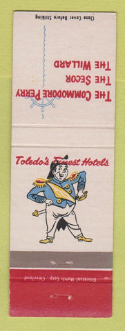 Matchbook Cover - Hotels Toledo OH Commodore Perry Secor Willard