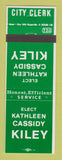 Matchbook Cover - Kathleen Cassidy Kiley City Clerk Election