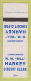 Matchbook Cover - WM Bill Harkey Circuit Clerk Election