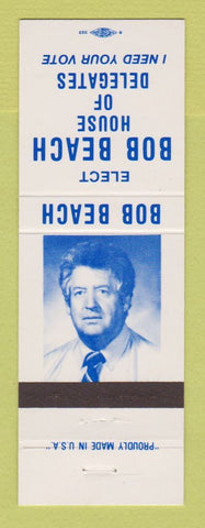 Matchbook Cover - Bob Beach House of Delegates Election