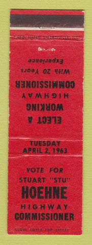 Matchbook Cover - Stuart Stu Hoehne Highway Commissioner Election 1963