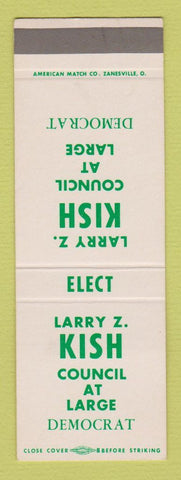 Matchbook Cover - Larry Kish Council at Large Election SAMPLE WEAR