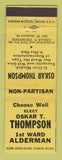 Matchbook Cover - Oskar Thompson for 1st Ward Alderman Election WEAR