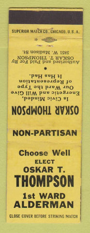 Matchbook Cover - Oskar Thompson for 1st Ward Alderman Election WEAR