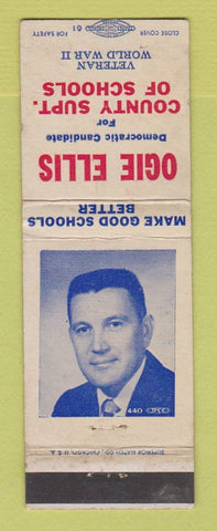 Matchbook Cover - Ogie Ellis County Superintendent of Schools Election IL WEAR