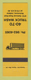 Matchbook Cover - 40-70 Truck Wash Richmond IN oil gas