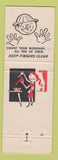 Matchbook Cover - Monsanto Safety Texas City TX Keep Finters Clear