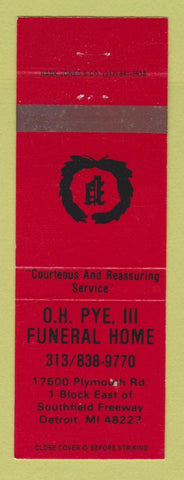 Matchbook Cover - OH Pye Funeral Home Detroit MI
