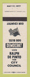 Matchbook Cover - Ralph De Pinto for City Council 1977