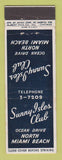 Matchbook Cover - Sunny Isles Club North Miami Beach FL