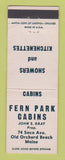 Matchbook Cover - Fern Park Cabins Old Orchard Beach ME