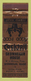 Matchbook Cover - Skowhegan House ME