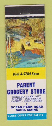 Matchbook Cover - Parent Grocery Store Saco ME