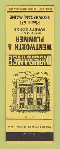 Matchbook Cover - Wentworth and Plummer Insurance Bonds Skowhegan ME